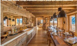 Rustic Style Interior Design Inspiration Create a Warm and Natural Impression